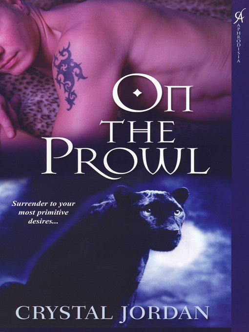 Title details for On the Prowl by Crystal Jordan - Available